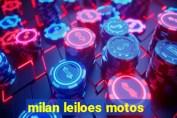 milan leiloes motos