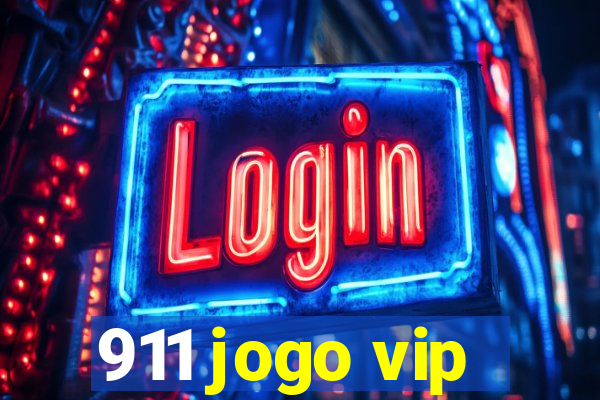 911 jogo vip