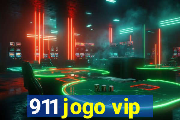 911 jogo vip