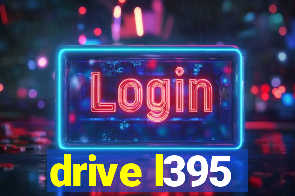 drive l395