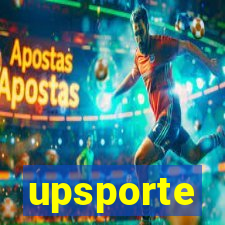 upsporte