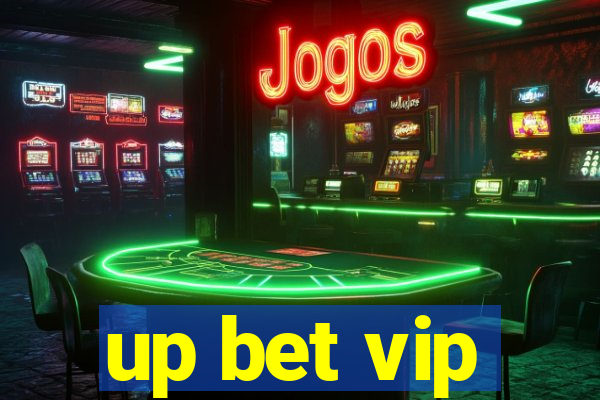 up bet vip