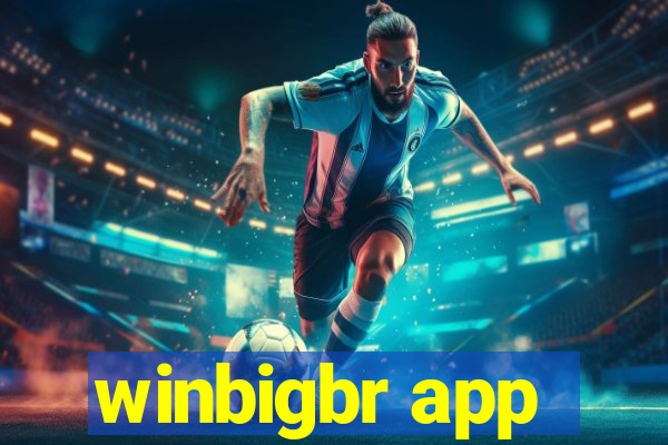 winbigbr app