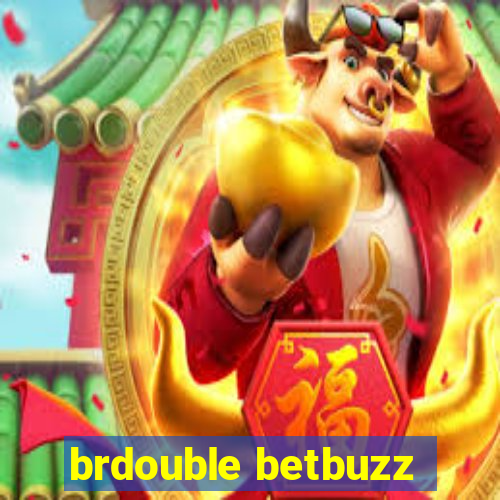 brdouble betbuzz