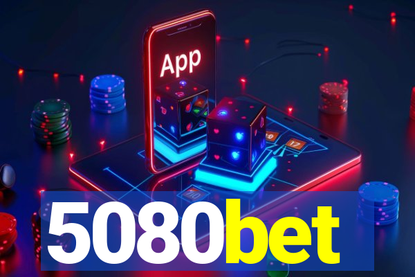 5080bet