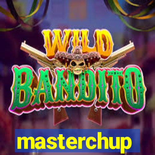 masterchup