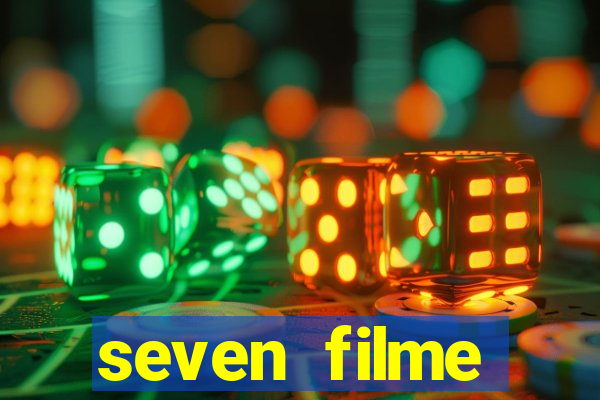 seven filme completo dublado