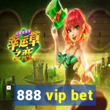 888 vip bet