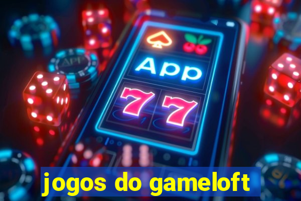 jogos do gameloft