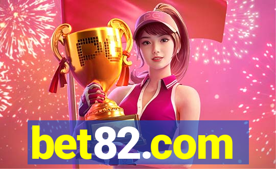 bet82.com