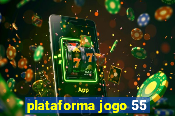 plataforma jogo 55