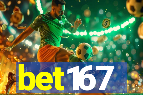 bet167