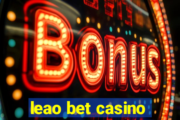 leao bet casino