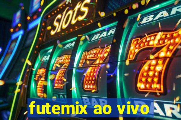 futemix ao vivo