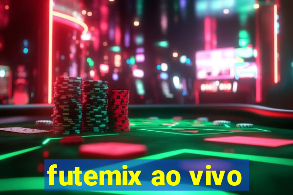 futemix ao vivo