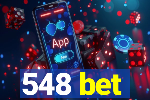 548 bet