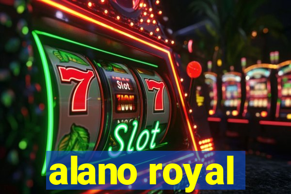 alano royal