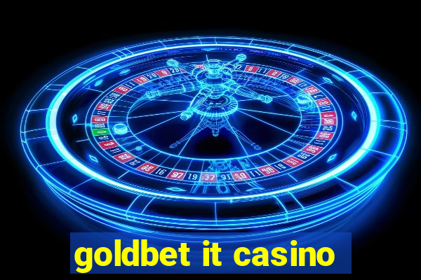 goldbet it casino