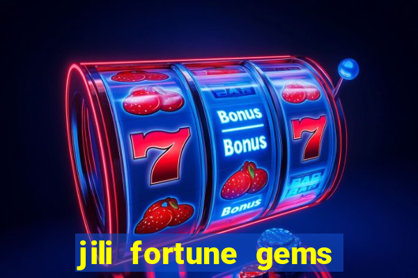 jili fortune gems 2 demo