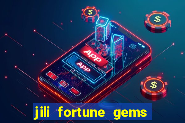 jili fortune gems 2 demo