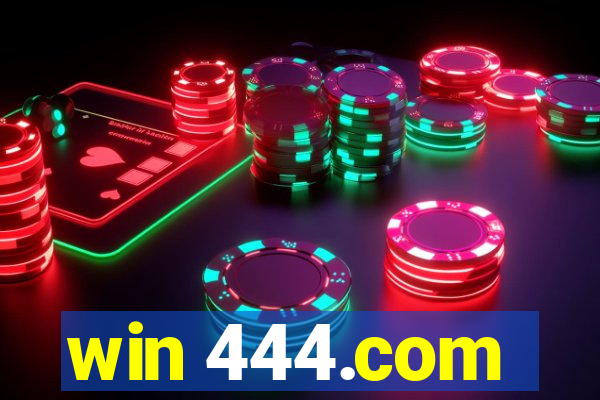 win 444.com