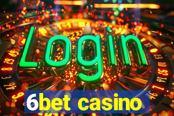 6bet casino