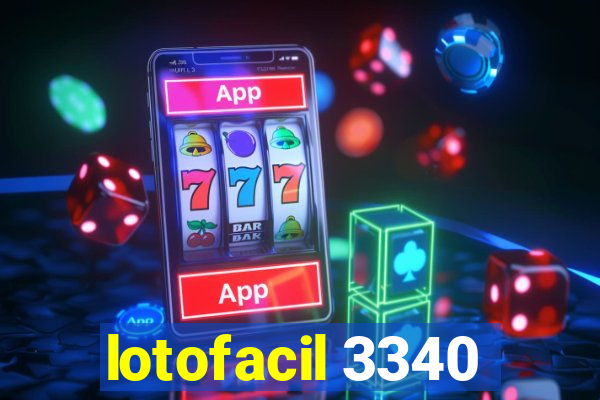 lotofacil 3340