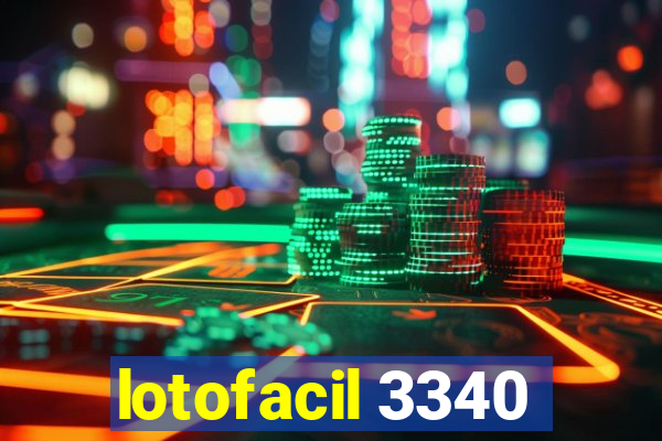 lotofacil 3340