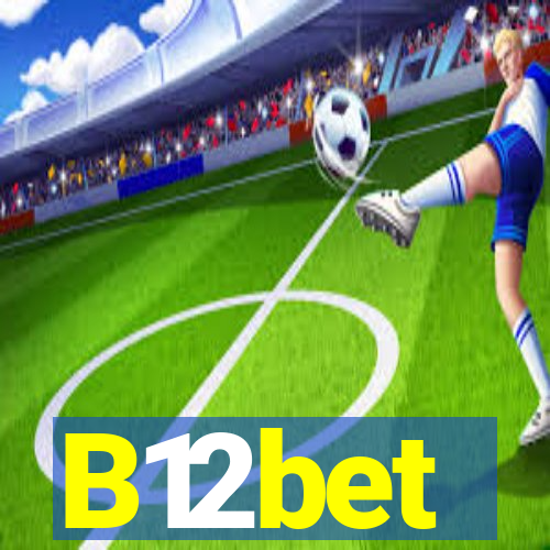 B12bet