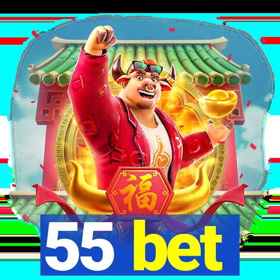 55 bet