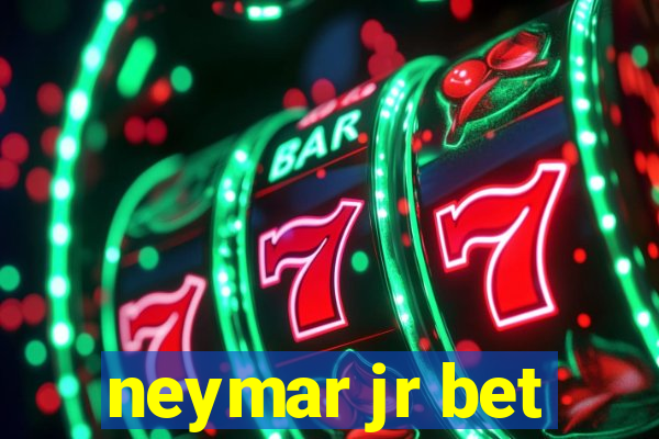 neymar jr bet