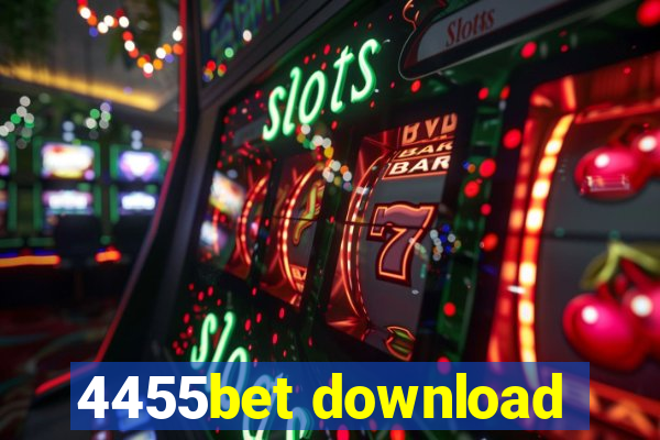 4455bet download