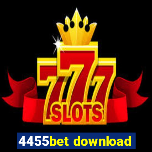 4455bet download