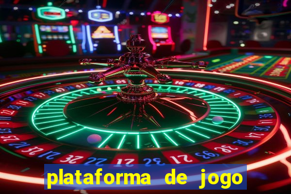 plataforma de jogo para ganhar dinheiro