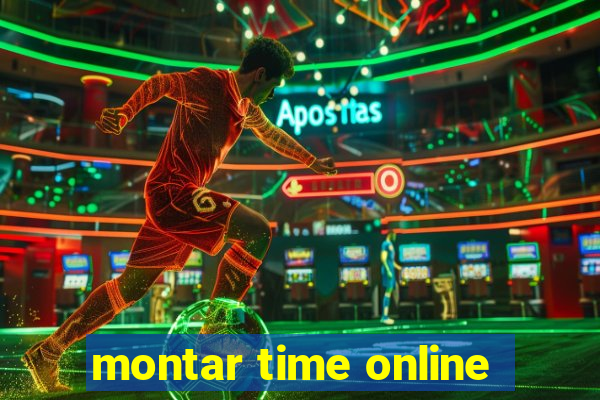 montar time online