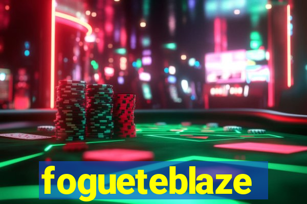 fogueteblaze