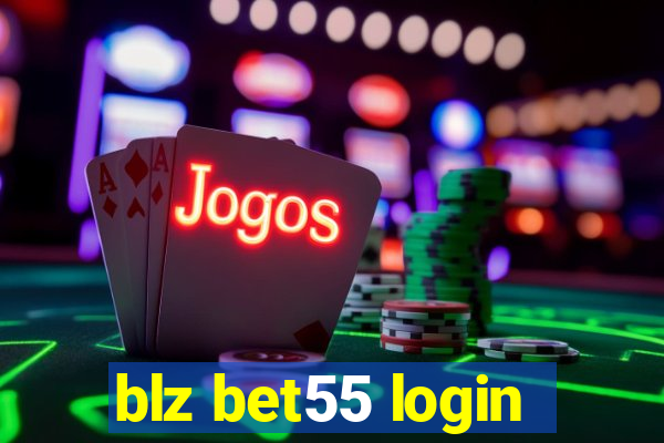 blz bet55 login