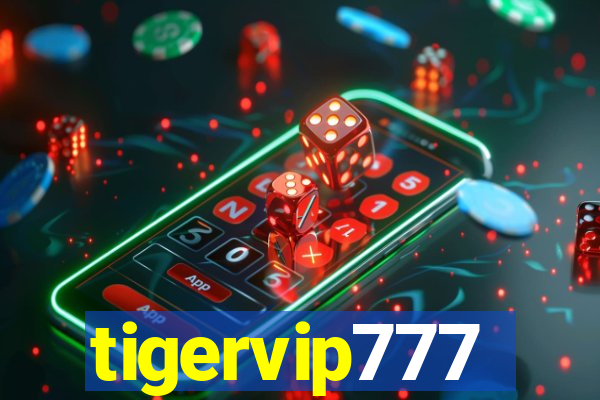 tigervip777