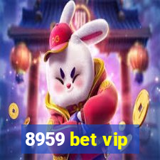 8959 bet vip