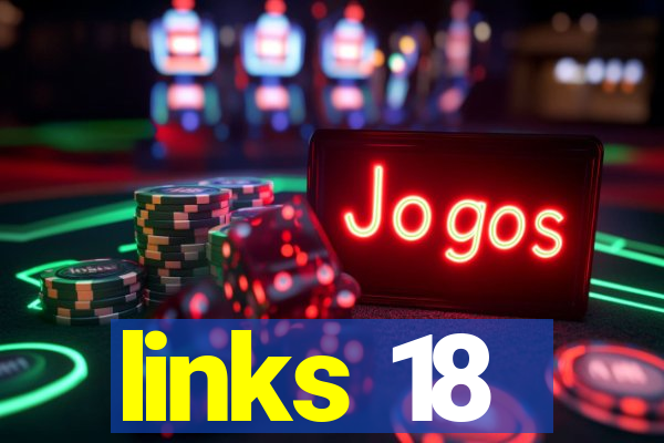 links 18