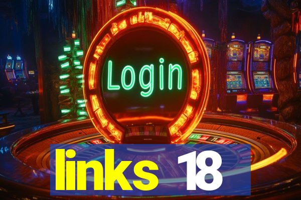 links 18