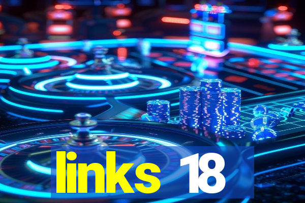 links 18