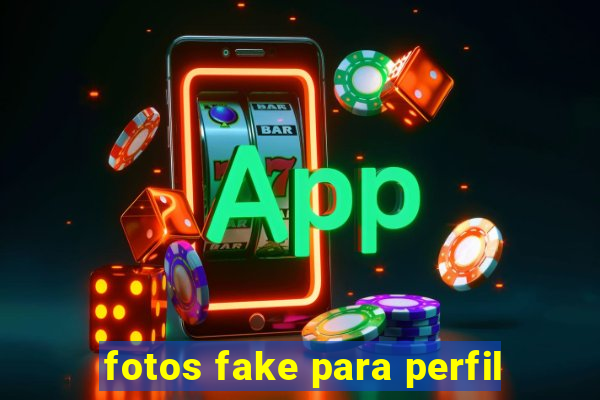 fotos fake para perfil