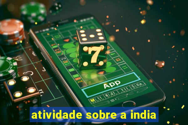 atividade sobre a india