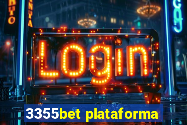 3355bet plataforma