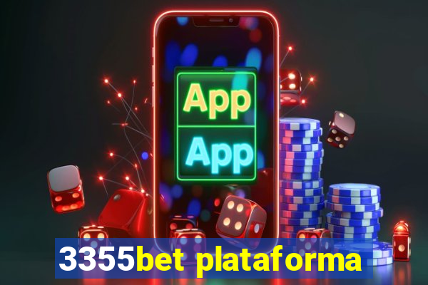 3355bet plataforma