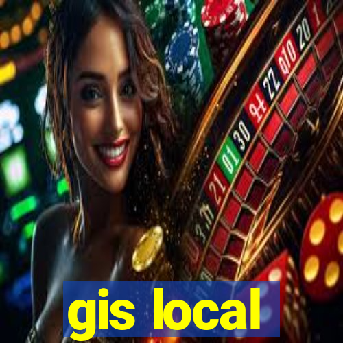 gis local