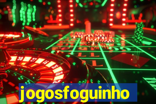 jogosfoguinho