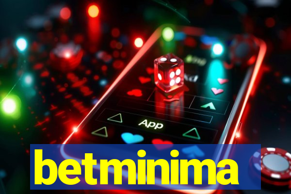 betminima