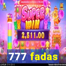 777 fadas